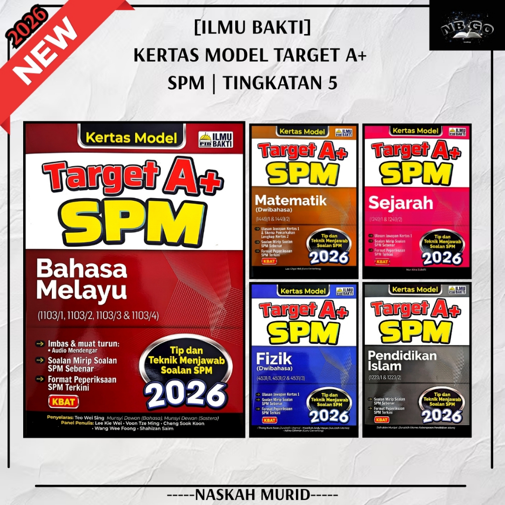 (NB) SPM EXAM BOOK: TARGET A+ SPM MODEL PAPER LEVEL 5 COUNTAILMU BAKTI - 2026 - SPM FORMAT