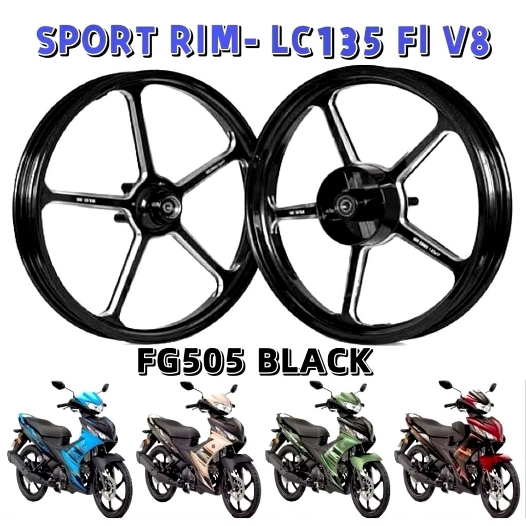 LC135 FI V8 SPORT RIM FG505 FG511 สีดํากีฬา HITAM สีฟ้าสีแดงส้ม SIAM ZIAN LC 135FI LCV8