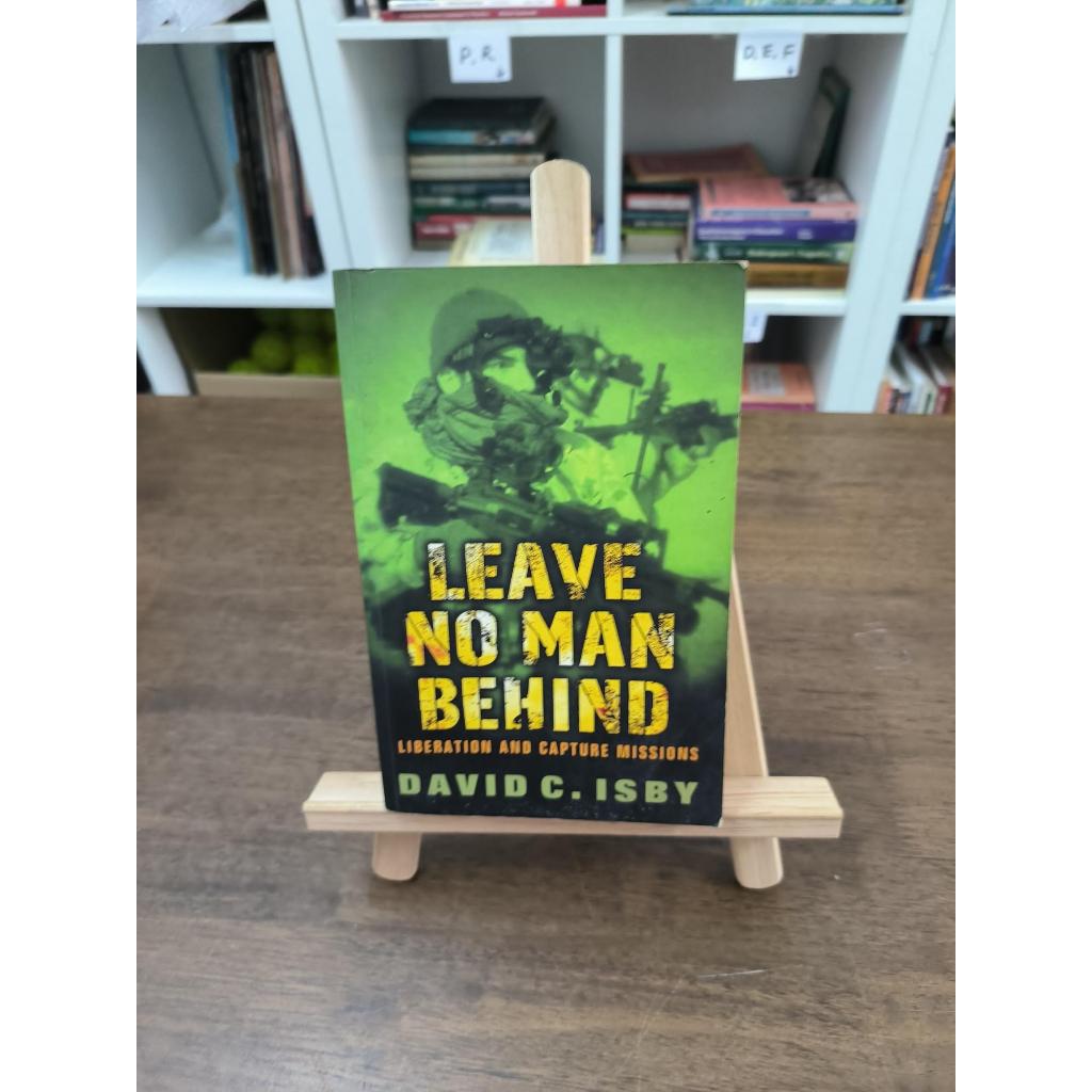Leave No Man Behind: ภารกิจ Liberation & Capture - David Isby (foxing, ดูภาพ)