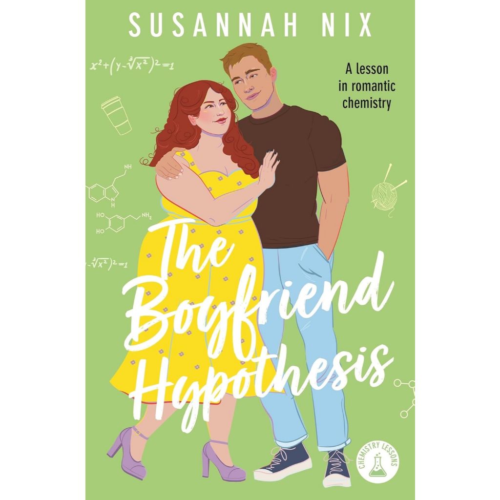 The Boyfriend Hypothesis (บทเรียนเคมี 03) โดย Susannah Nix