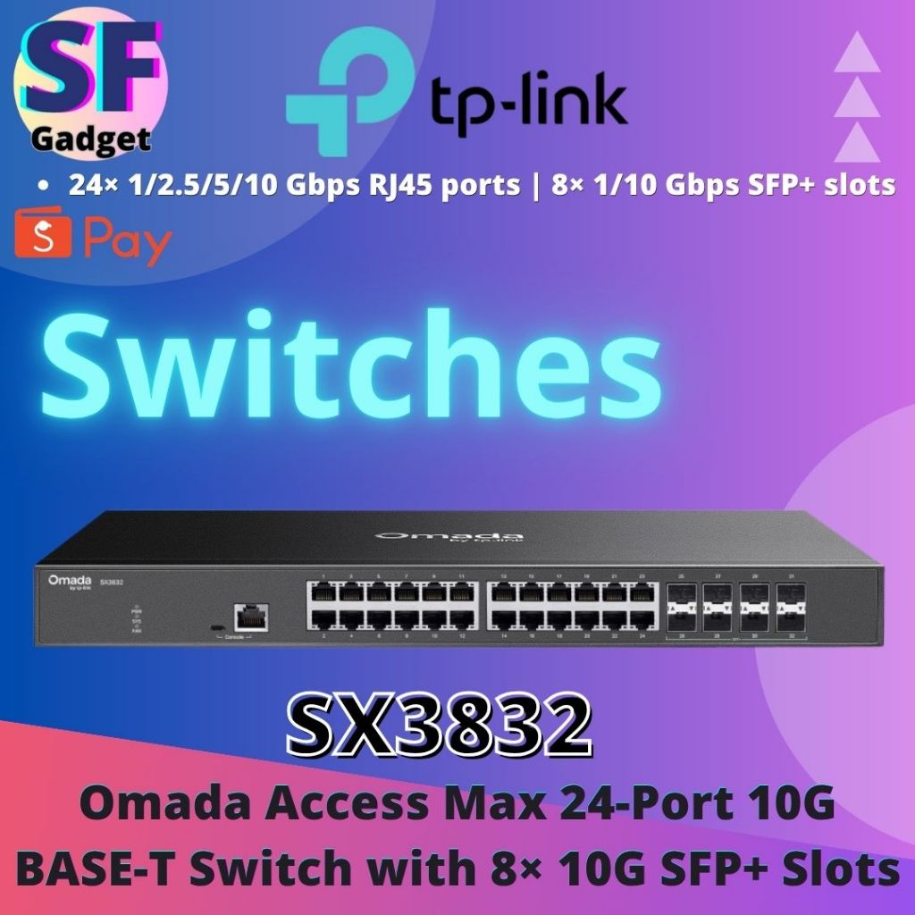 TP-Link SX3832 Omada Access Max 24-Port 10GBASE-T Switch with 8 10G SFP+ Slots