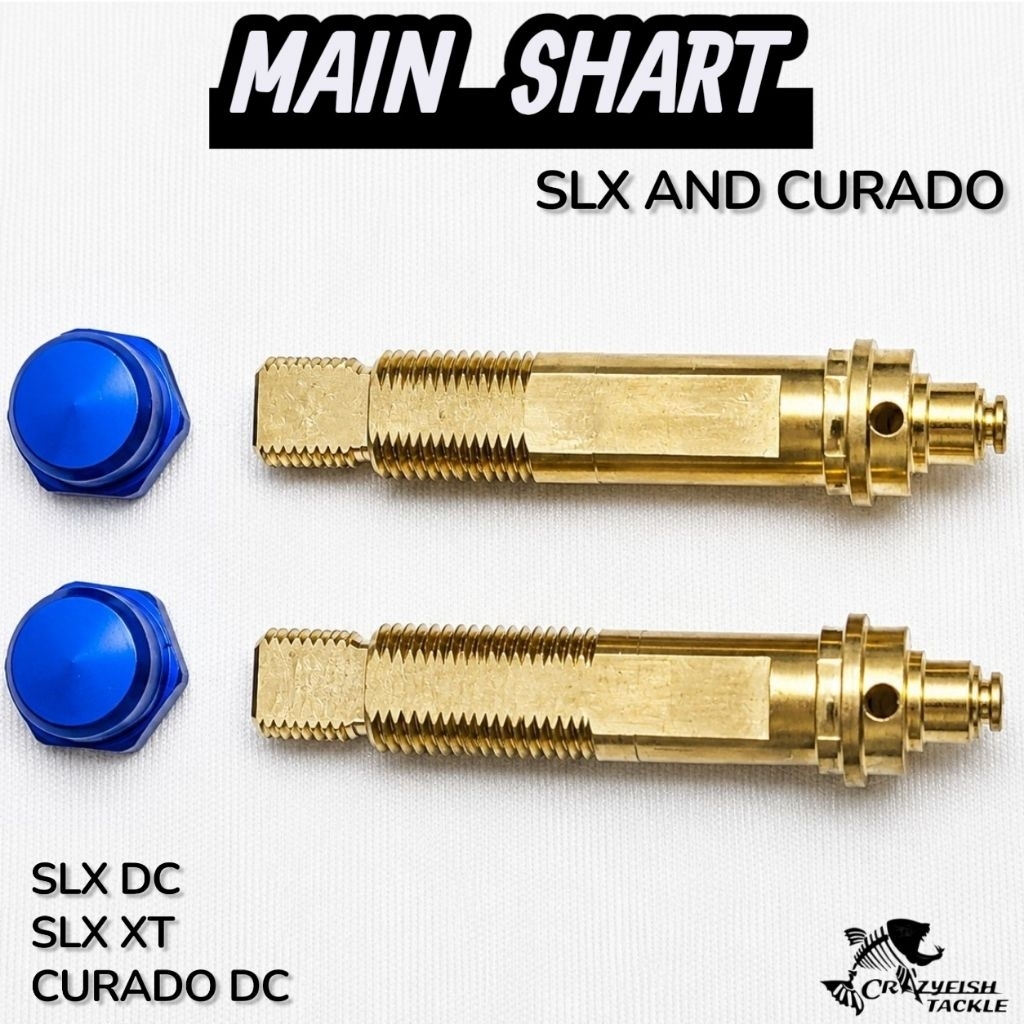 SLX CURADO MAIN SHART / SLX DC / SLX XT / CURADO DC