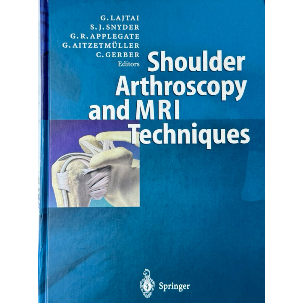เทคนิคการคล้องไหล่ Arthroscopy และ MRI
