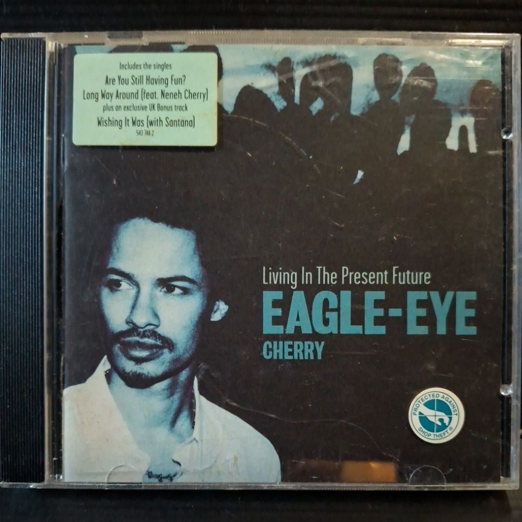 Eagle-Eye Cherry - Living in the Present Future