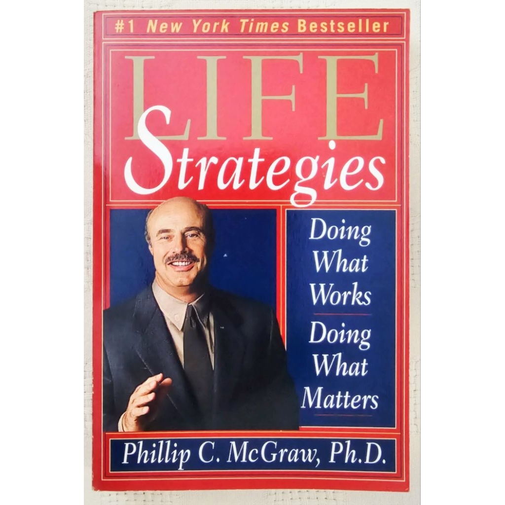 MBH LIFE STRATEGIES: Doing What Works, Doing What Matters โดย Dr. ฟิลลิป ค. McGraw (ช่วยเหลือด้วยตนเ