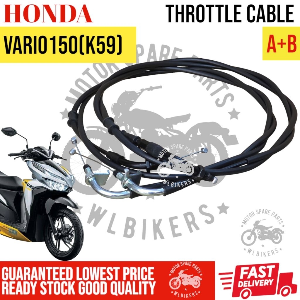 HONDA VARIO 150 VARIO150 K59 THROTTLE CABLE [A+B] WIRE TALI MINYAK FUEL PUMP INJECTOR 17910-K59-N01 
