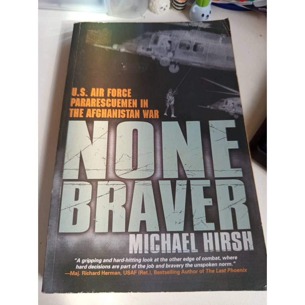 None Braver โดย Michael Hirsh Afghanistan War ประวัติศาสตร์ทหาร หนังสือก่อนรักภาษาอังกฤษ
