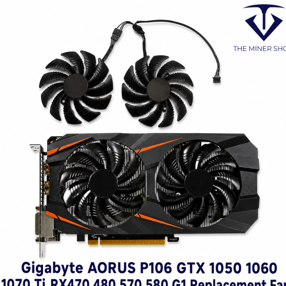 Gigabyte AORUS P106 GTX 1050 1060 1070 Ti,RX470 480 570 580 G1 พัดลมทดแทน T129215ซู