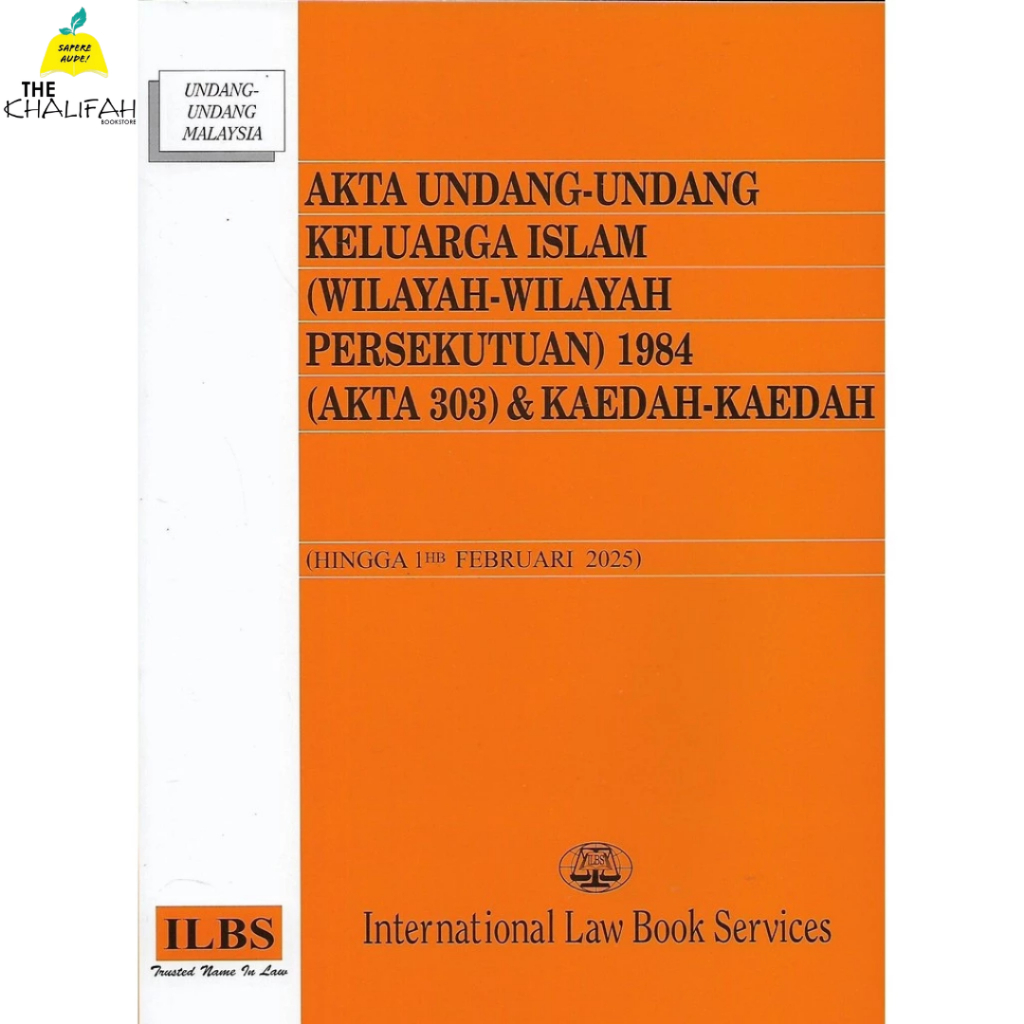 ISLAMIC FAMILY LAW BOOK (WILAYAH-WILAYAH) 1984 (AKTA 303) (HANGGA 1hb FEB 2025)