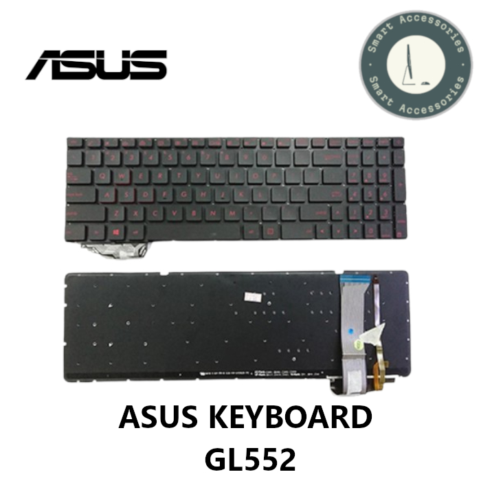 ASUS GL552 คีย์บอร์ดแล็ปท็อปสําหรับ ROG GL552VM GL752 GL752VW GL771 GL771JM