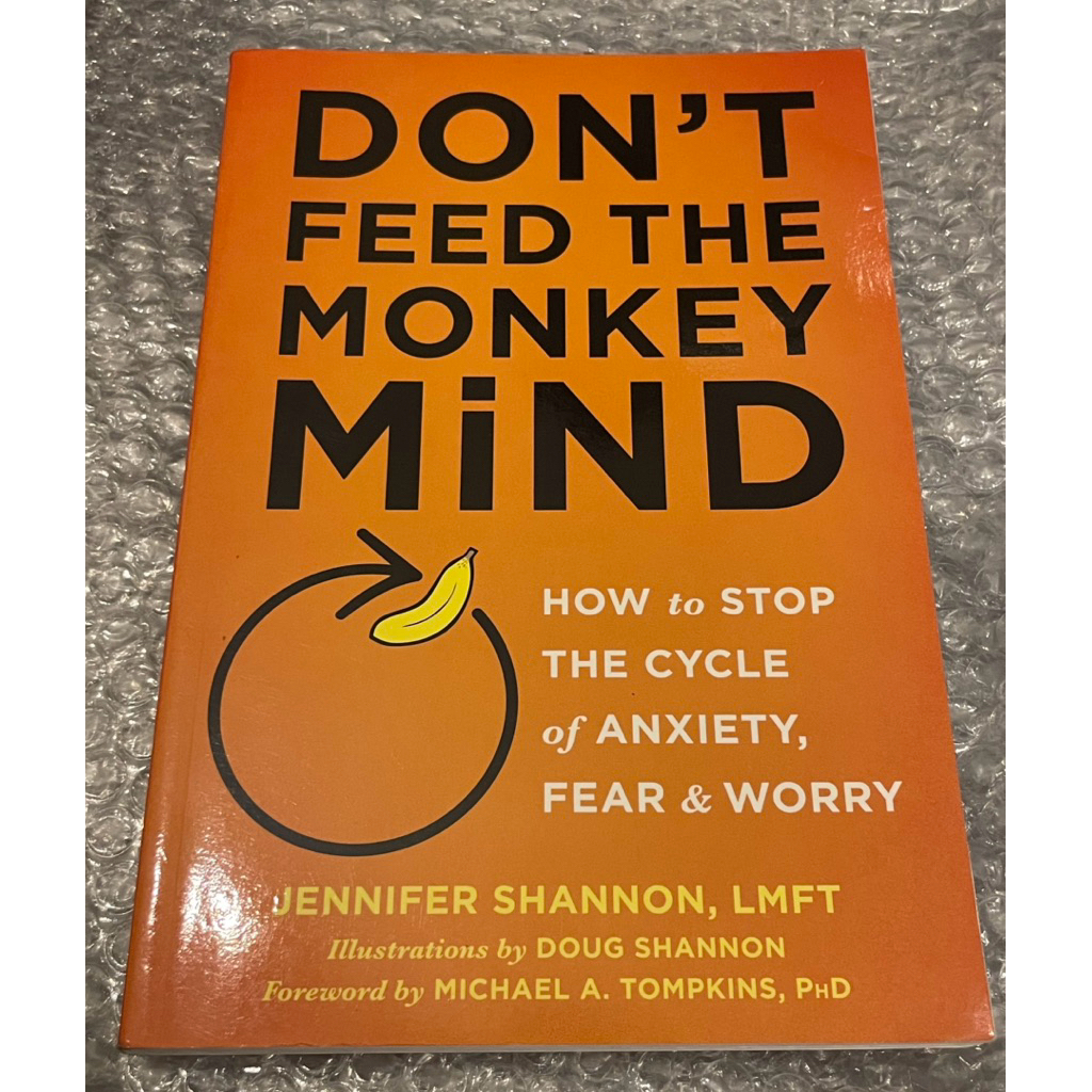 Dont Feed The Monkey Mind Book โดย Jennifer Shannon