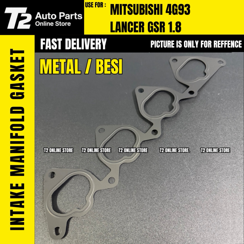 T2 MITSUBISHI LANCER GSR 1.8 4G93 INTAKE MANIFOLD GASKET โลหะ BESI