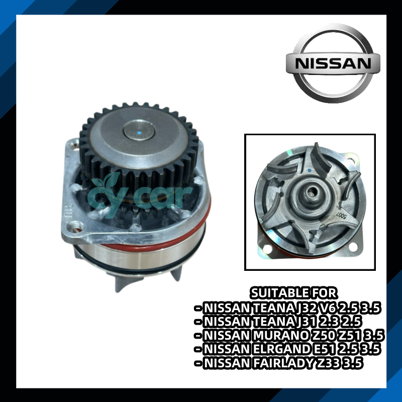 NISSAN TEANA J32 V6 2.5 3.5 MURANO Z50 Z51 TEANA J31 2.3 2.5 ELGRAND E51 FAIRLADY Z33 ปั๊มน้ํา 21010