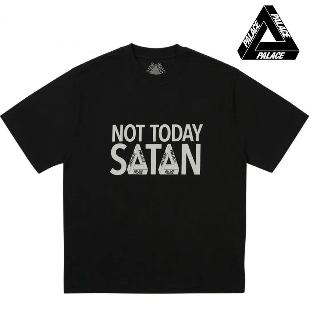 เสื้อยืด Palace Not Today