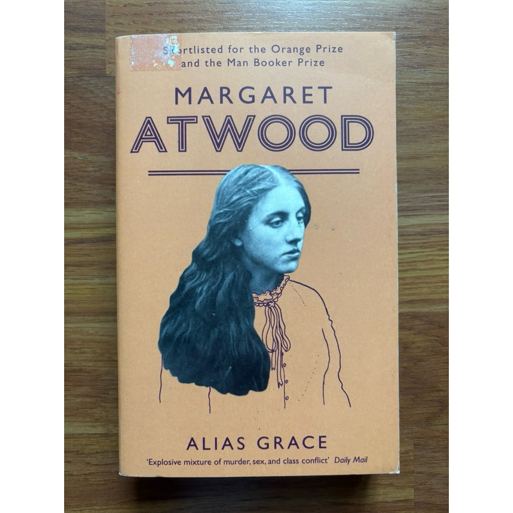Alias Grace by Margaret Atwood (ประวัติศาสตร์ - วรรณกรรม - ปริศนา - อาชญากรรม - คลาสสิค)