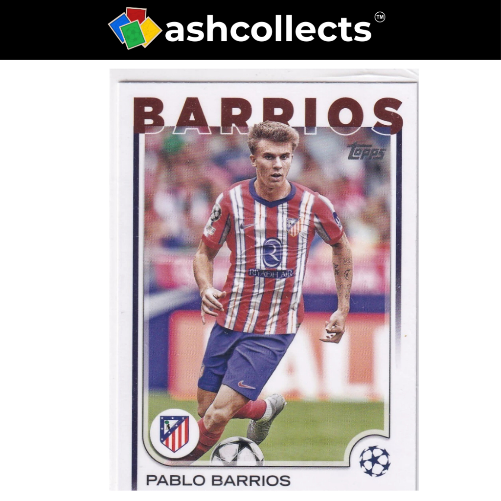 Topps UCC 2024-25 Pablo Barrios Atletico Madrid [ของสะสม]