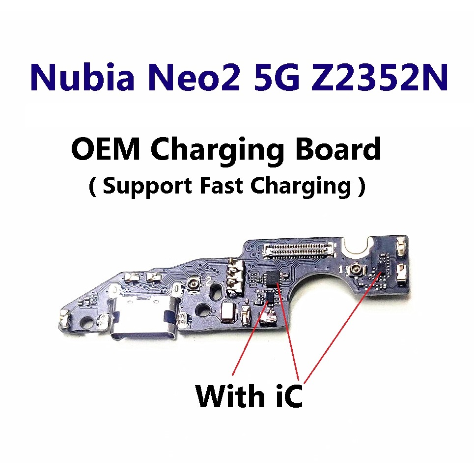 ZTE Nubia Neo 2 5G ( Z2352N ) USB Data Power Charger Port Mic Plug in PCB Board สําหรับซ่อม Neo2 5G