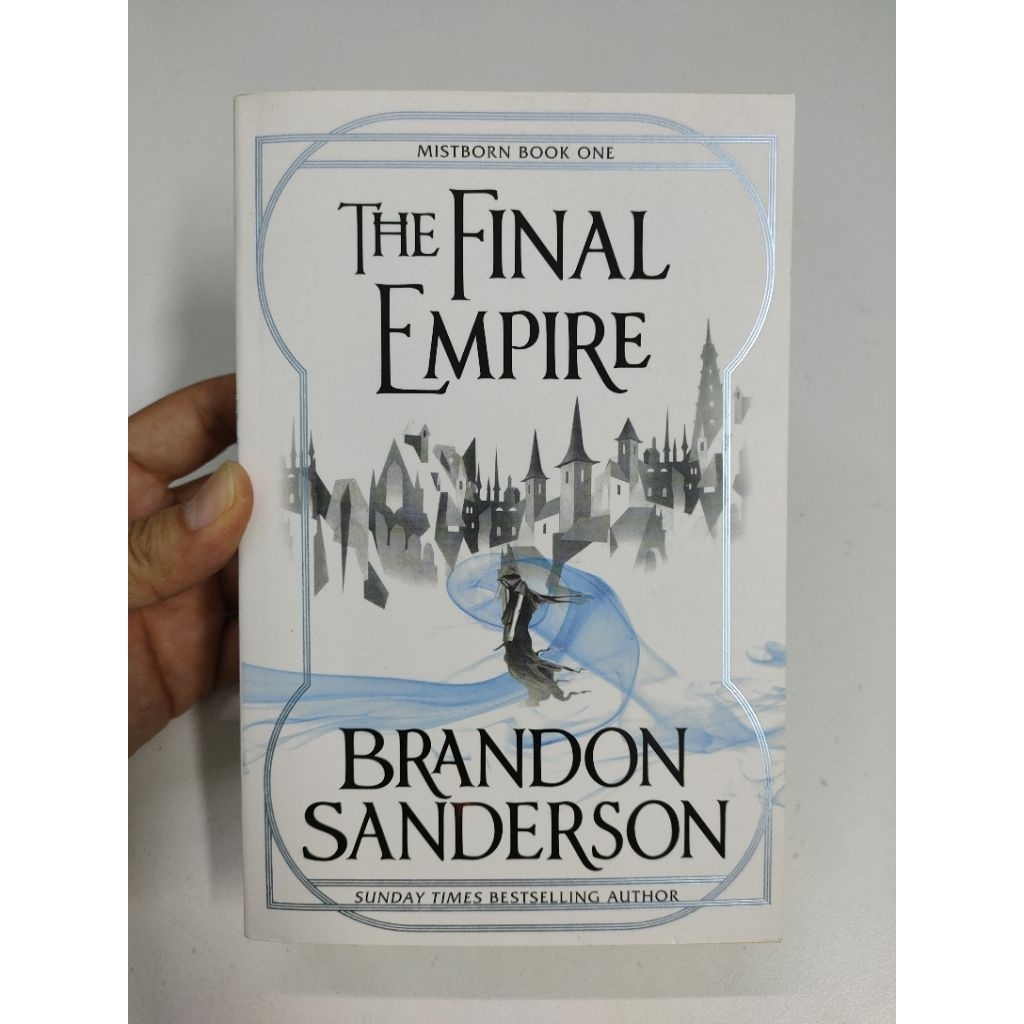 [BB] The Final Empire (Mistborn 1) โดย Brandon Sanderson (High Fantasy / Sci-Fi / Magic / Adventure)