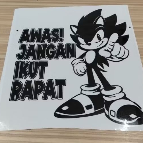 สติ๊กเกอร์ LORI JANGAN IKUT RAPAT UNTUK SCANIA VOLVO ACTROS MAN FOTON AUMAN FUSO HINO NISSAN RENAULT