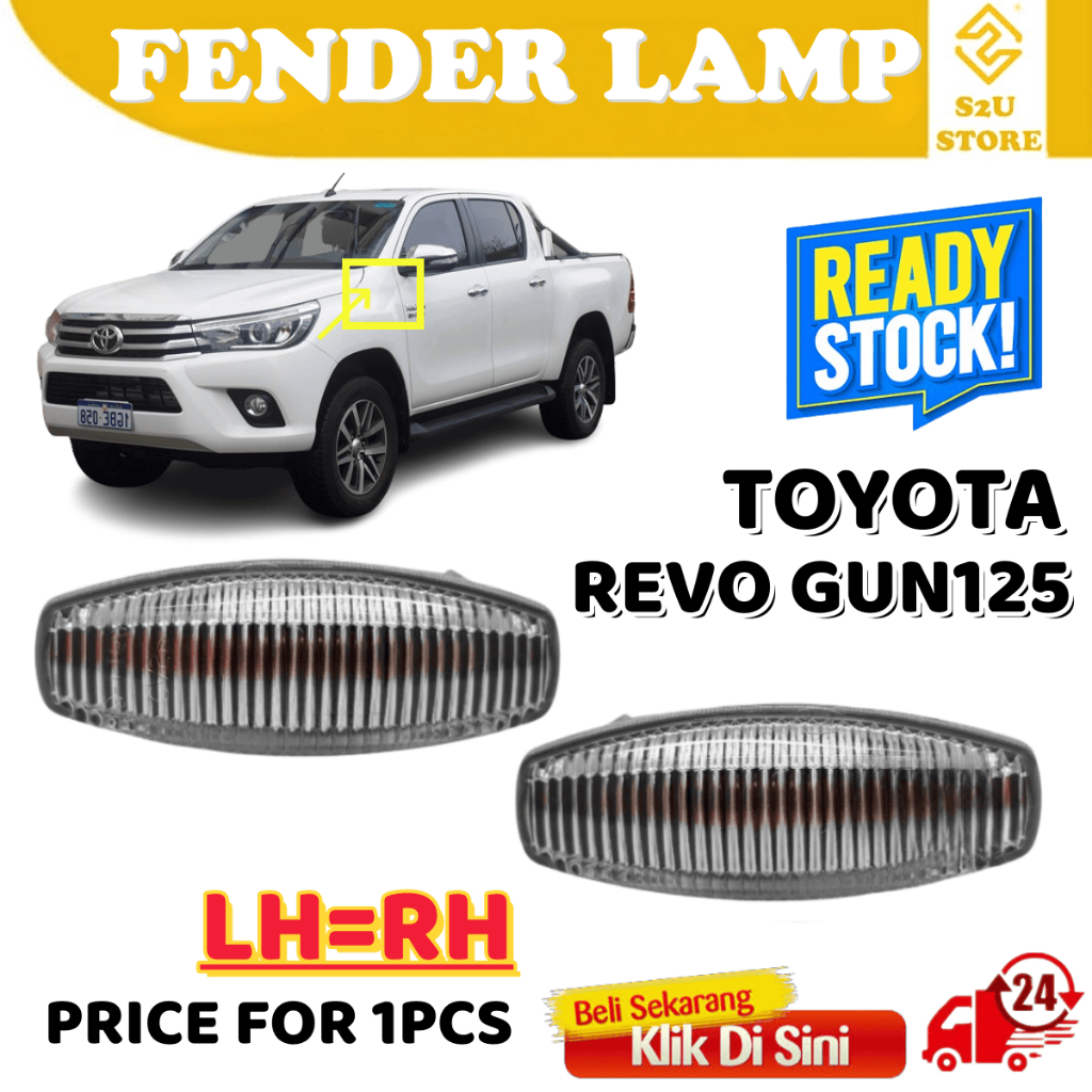 S2U Fender โคมไฟ Toyota Hilux Revo 2.4 2.8 GUN125 GUN126 Mudguard Lampu Syarat Tepi Kereta 4x4 4WD