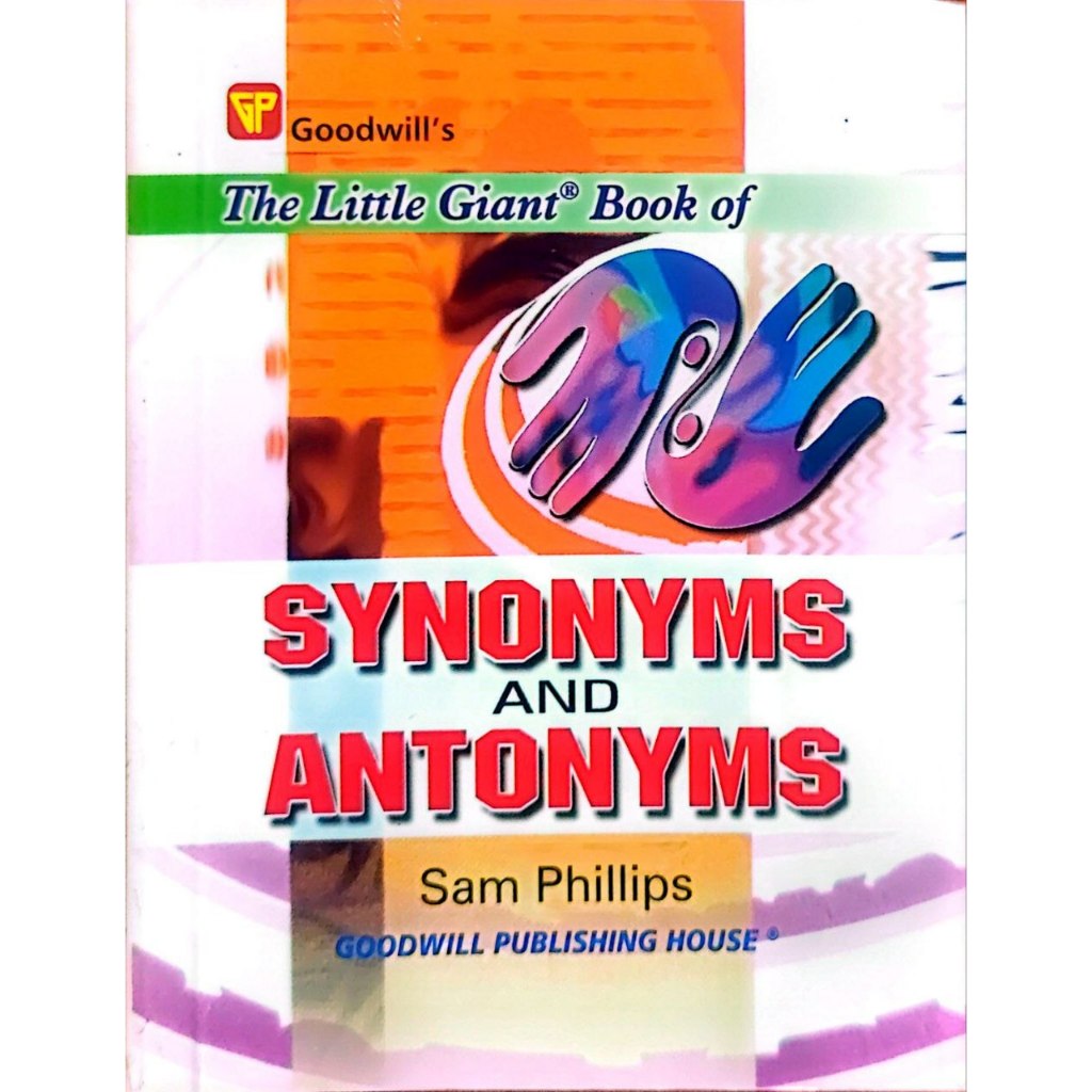 (GDW) The Little Giant Bk Of: Synonyms & Antonyms
