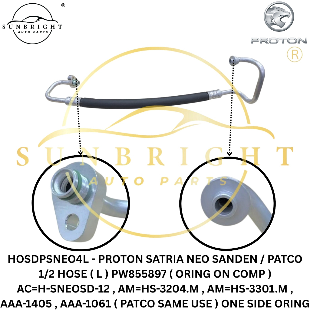 PROTON SATRIA NEO SANDEN / PATCO 1/2 HOSE ( L ) PW855897 ( ORING ON COMP ) AC=H-SNEOSD-12 , AM=HS-32