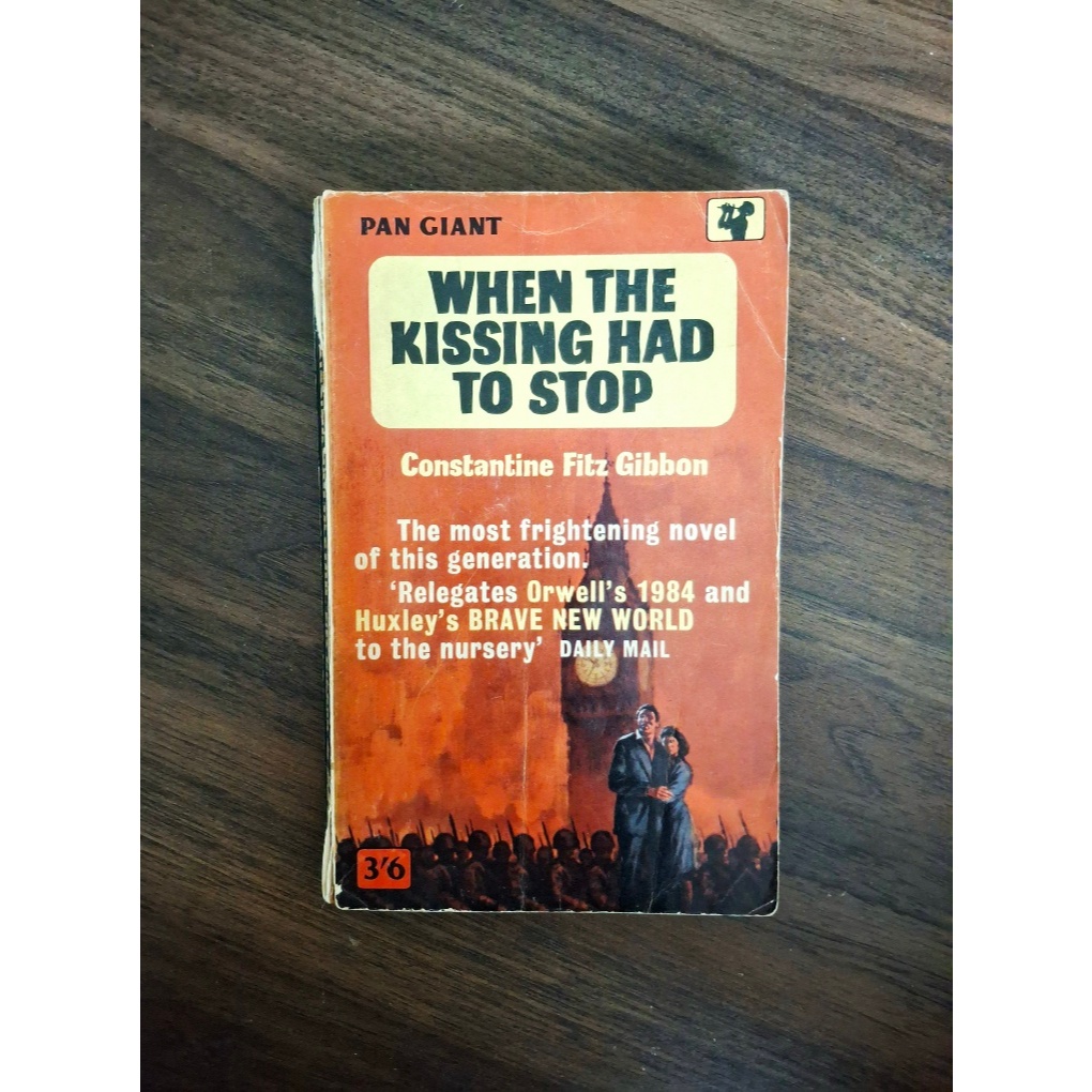 เมื่อ The Kissing Had To Stop (Constantine Fitz Gibbon)