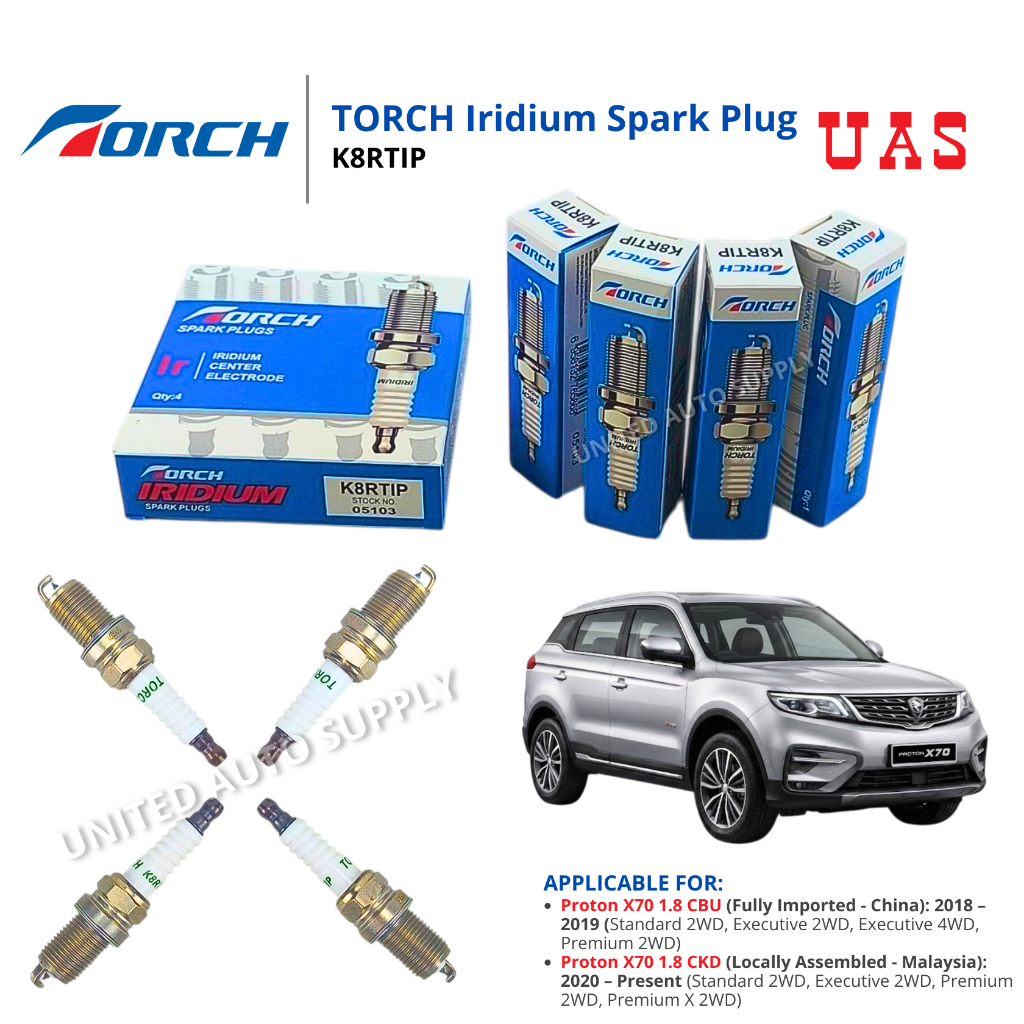 TORCH Iridium Spark Plugs K8RTIP 4 ชิ้น 1 ชุดสําหรับ Proton X70 CBU นําเข้า 2018 - 2019 CKD 2020 - ป