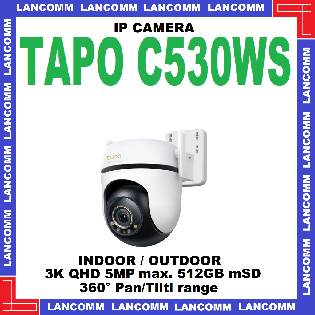 Tapo C520WS C530WS Outdoor Pan/Tilt Security Wi-Fi Camera