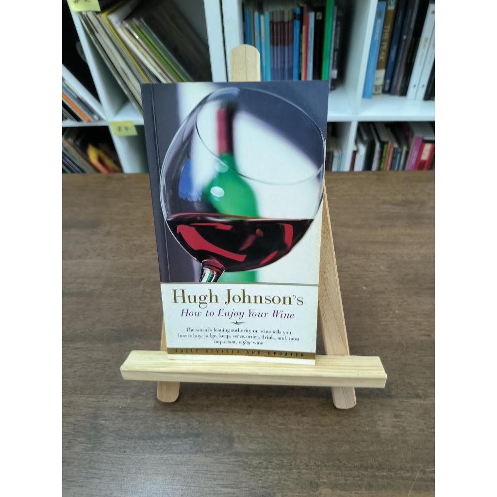 Hugh Johnsons How to Enjoy Your Wine Hugh Johnson