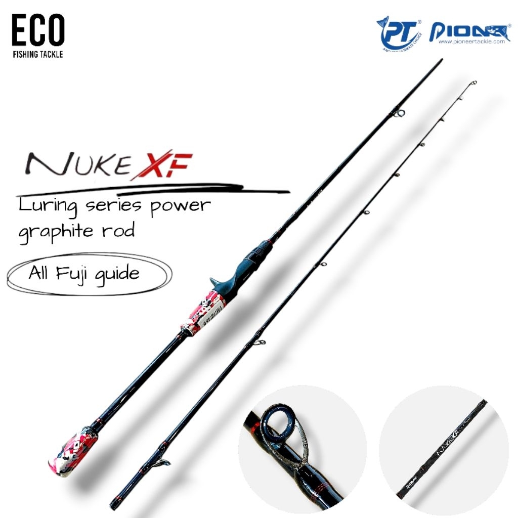 PIONEER NUKE XF LURING POWER GRA FISHING ROD (ปั่นและย่าง) FUJI GUIDE