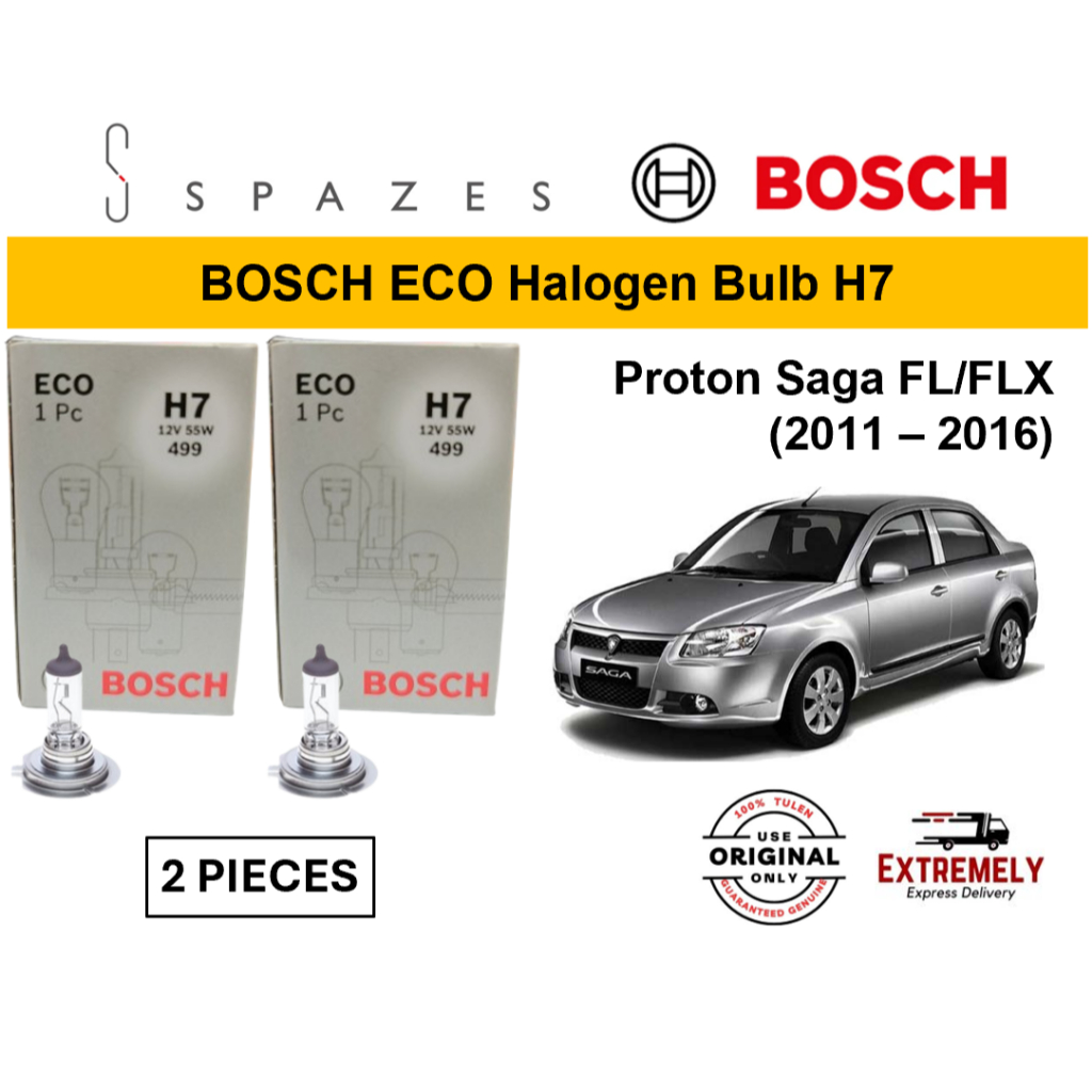 Proton Sage FL/FLX Bulb BOSCH ECO H7 12V 55W H7 หลอดไฟหน้าฮาโลเจน - 1 ชุด (2 ชิ้น)