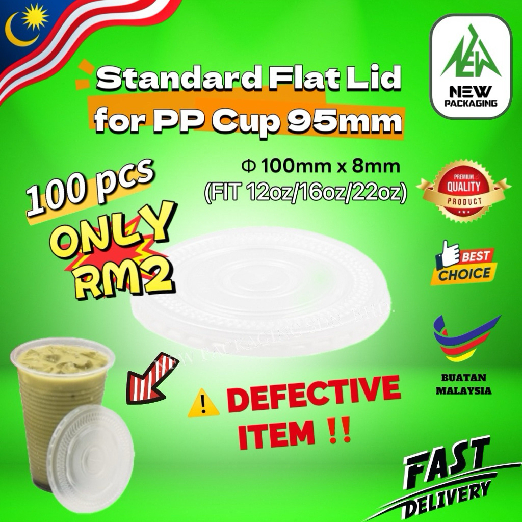 DEFECTIVE ITEM – Penutup Rata PP 95mm (100ชิ้น) | ถ้วย PP ฝาแบนมาตรฐาน 95 มม. (เหมาะกับ 12oz/16oz/22