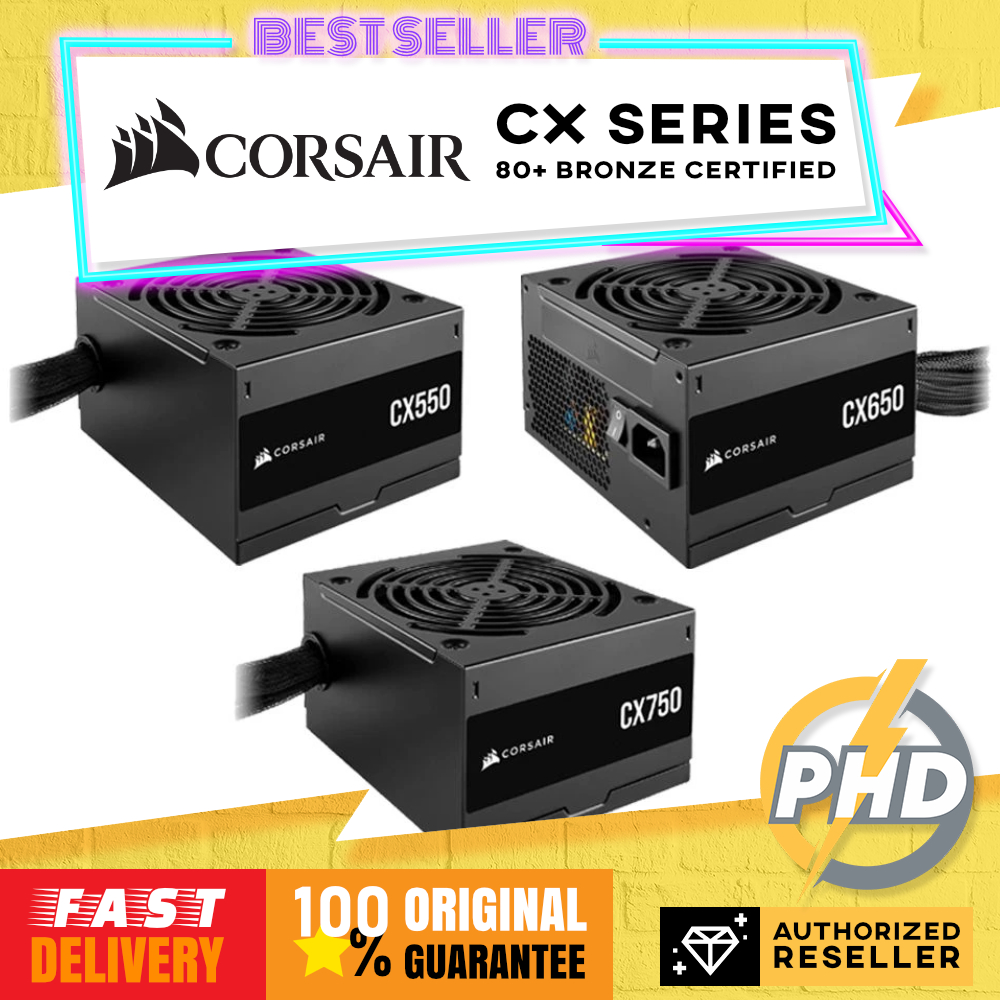 Corsair CX Series CX650 / CX750 ATX PSU แหล่งจ่ายไฟ [80 PLUS Bronze Certified]