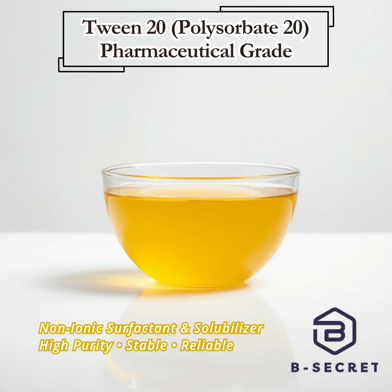 Polysorbate 20 (ทวีน 20) – Solubilizer Pharma Grade UK Origin ความบริสุทธิ์สูง