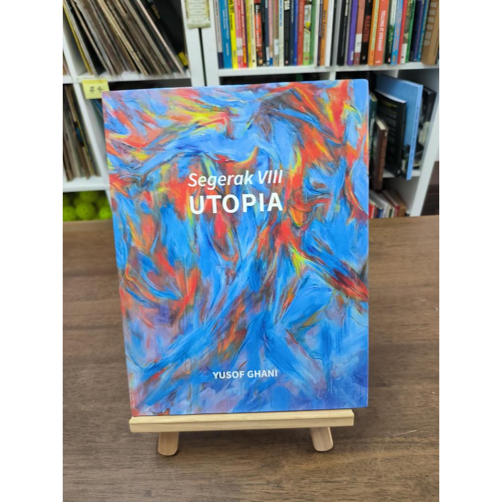 หนังสือ ชื่อ Segerak VIII Utopia โดย Yusuf Ghani (ผู้เขียน)
