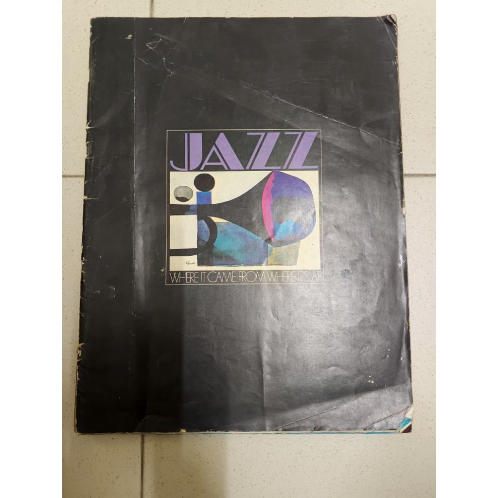 [Preloved] JAZZ: WHERE IT CAME FROM WHERE ITS AT(7/10)