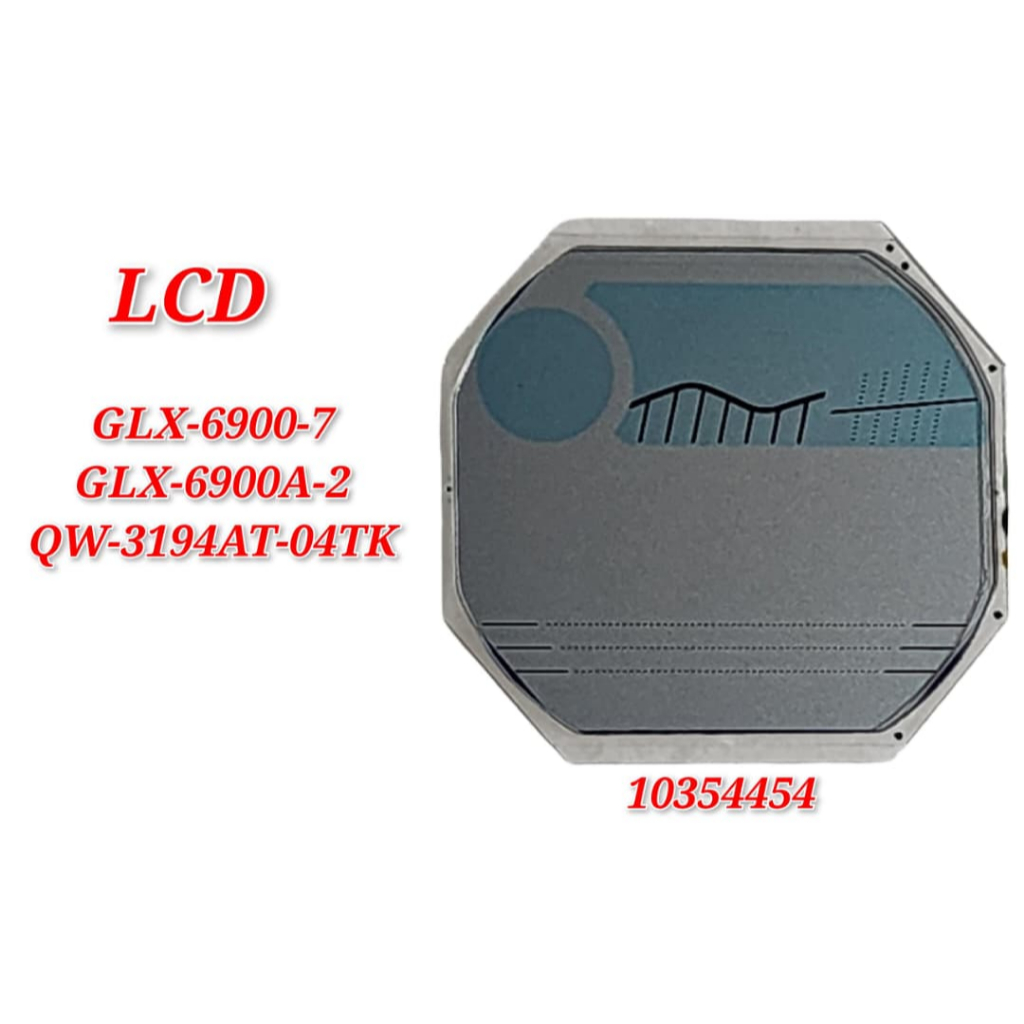 LCD สําหรับ GLX-6900-7 / GLX-6900A-2 อะไหล่ทดแทน - LCD 10354454