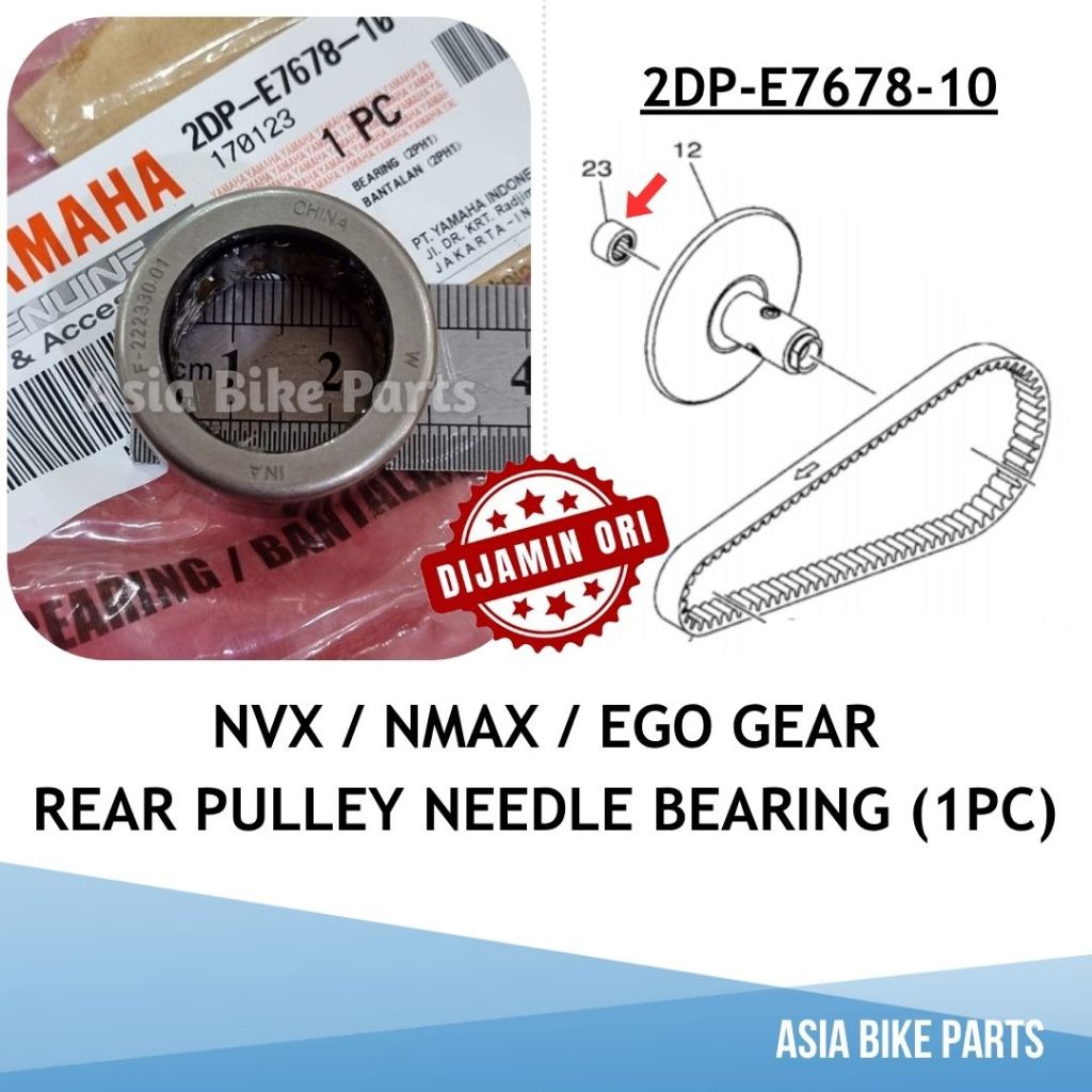 Yamaha NVX / NMAX / Ego Gear Rear Pulley แบริ่งเข็มคลัทช์ Pully Belakang - 2DP-E7678-10