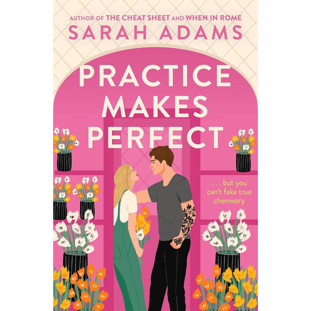 ฝึกให้สมบูรณ์แบบ โดย Sarah Adams