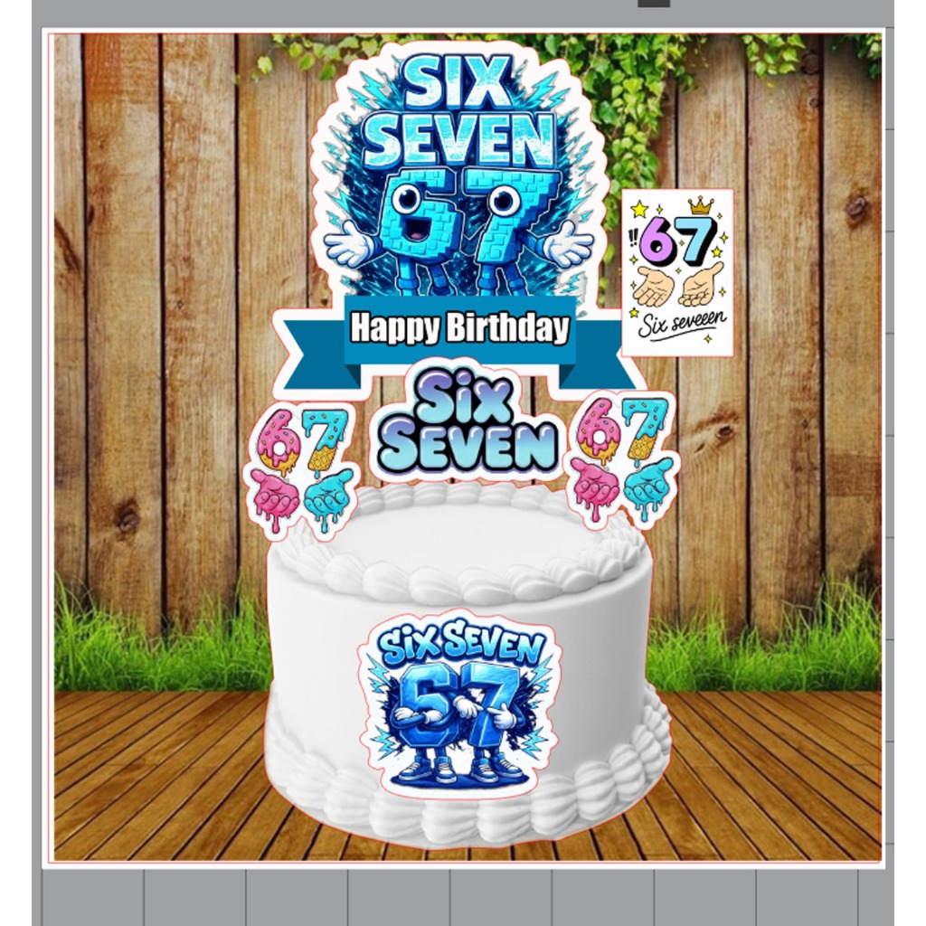 SIX SEVEN 67 เค้ก TOPPER 001