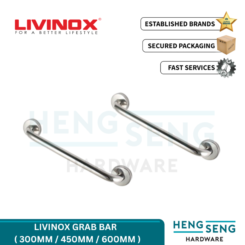 LIVINOX GRAB BAR SAFETY BAR ( LBA-GB30/45/60-SS ) HENG SENG