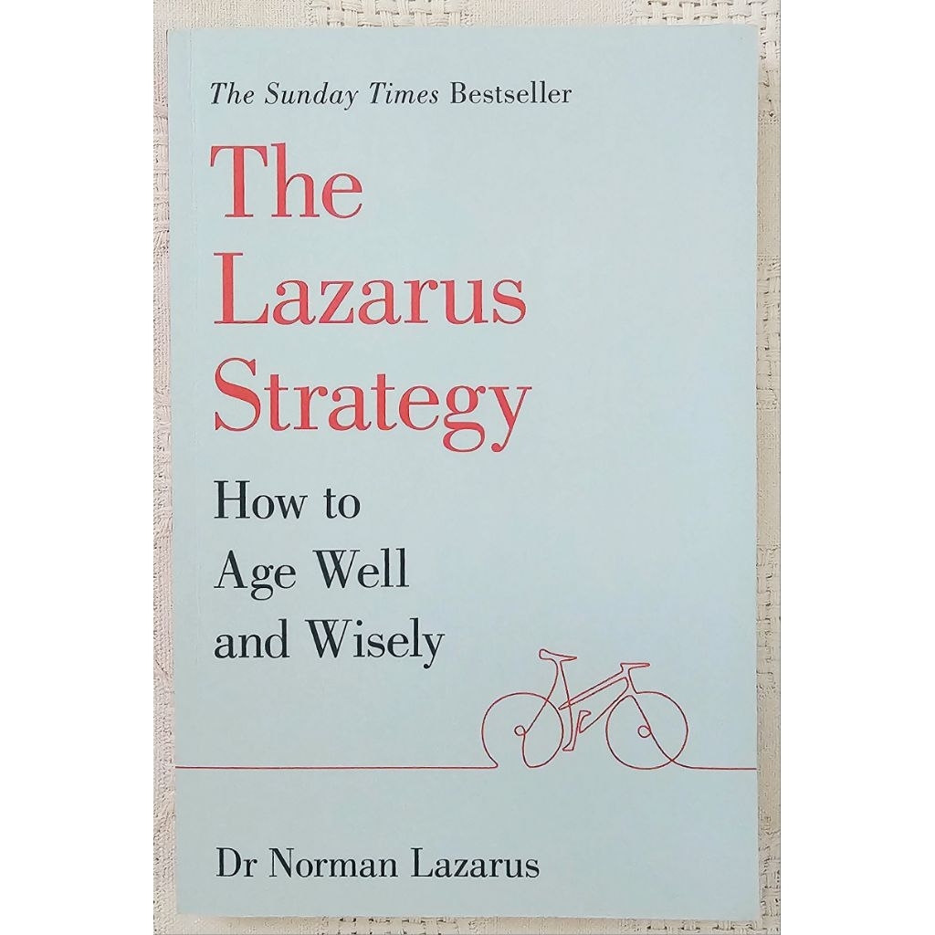 MBH THE LAZARUS STRATEGY: How to Age Well and Wisely โดย Dr. Norman Lazarus (ช่วยเหลือ/ริ้วรอยด้วยตน