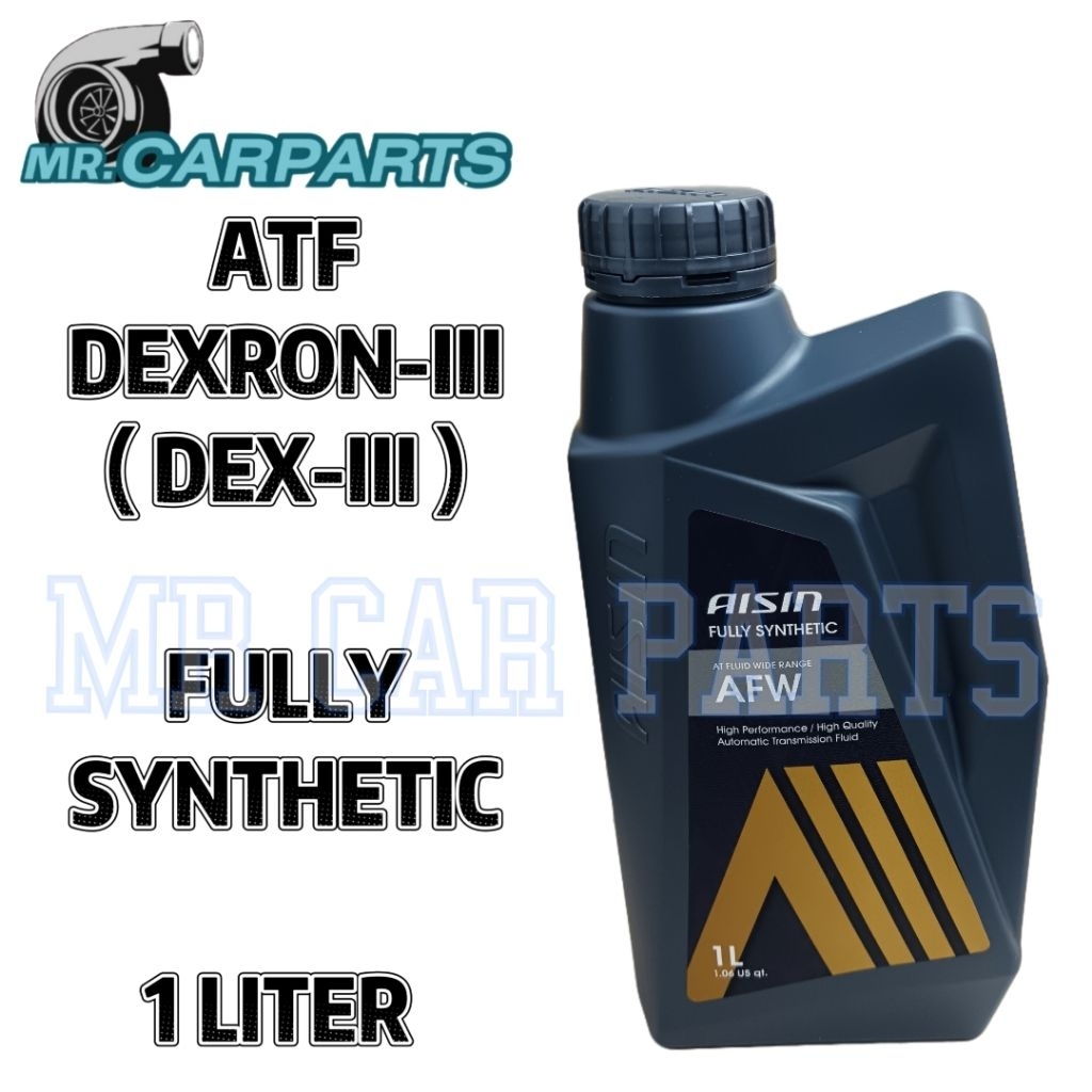 AISIN FULLY SYNTHETIC ATF AFW DEXRON-III (DEX-III) 1 ลิตร