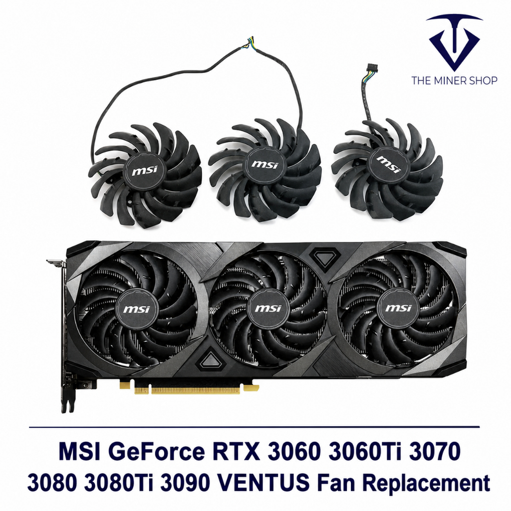 MSI GeForce RTX 3060 3060Ti 3070 3080Ti 3090 VENTUS เปลี่ยนพัดลม
