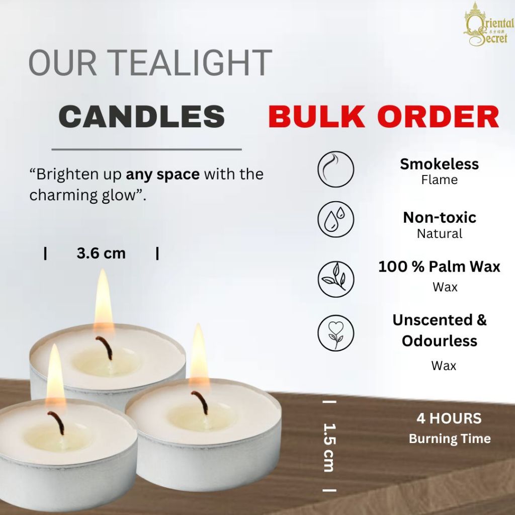 ORIENTAL SECRET TEALIGHT / ไฟชา 4HRS / 8HRS CANDLE BULK QUANTITY ใน 1 คัน