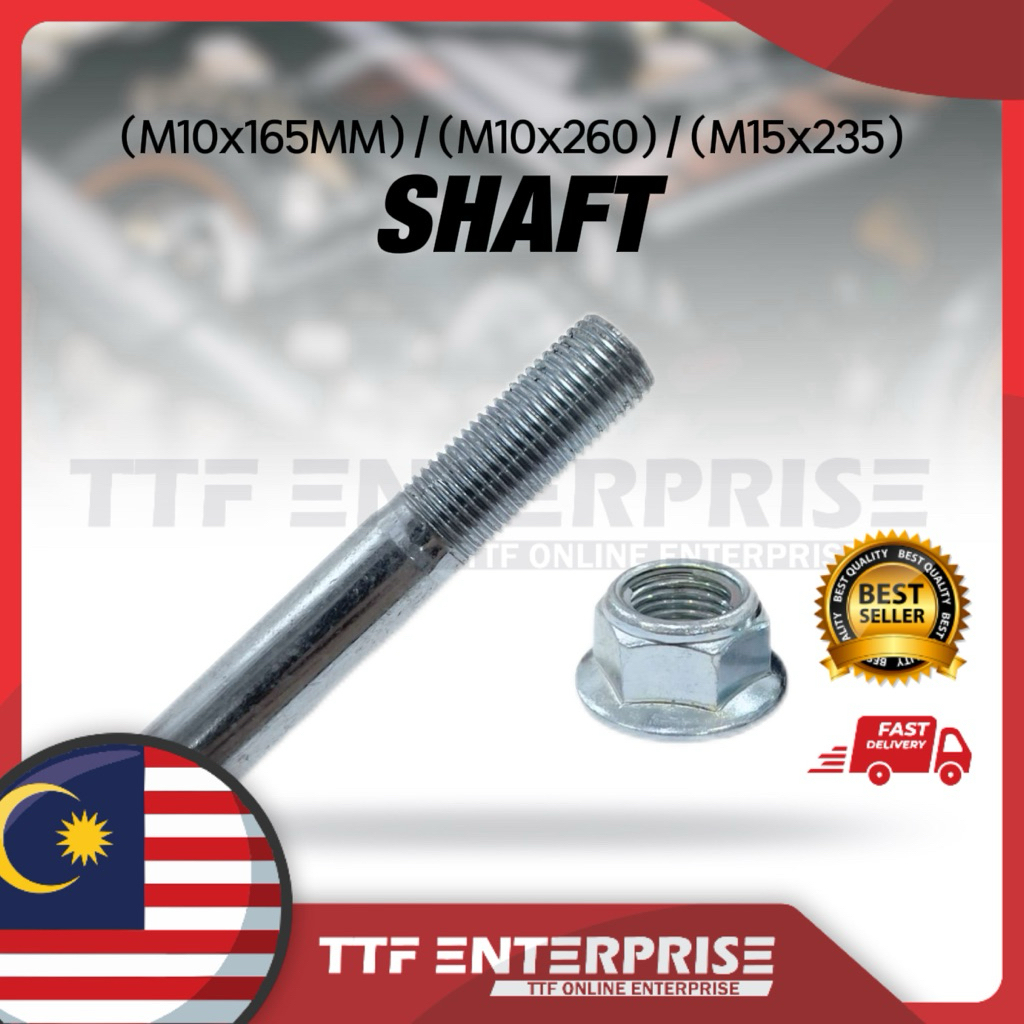 (M10x165)/(M10x260)/(M15x235) SHAFT BATANG SHAFT WHEEL SHAFT