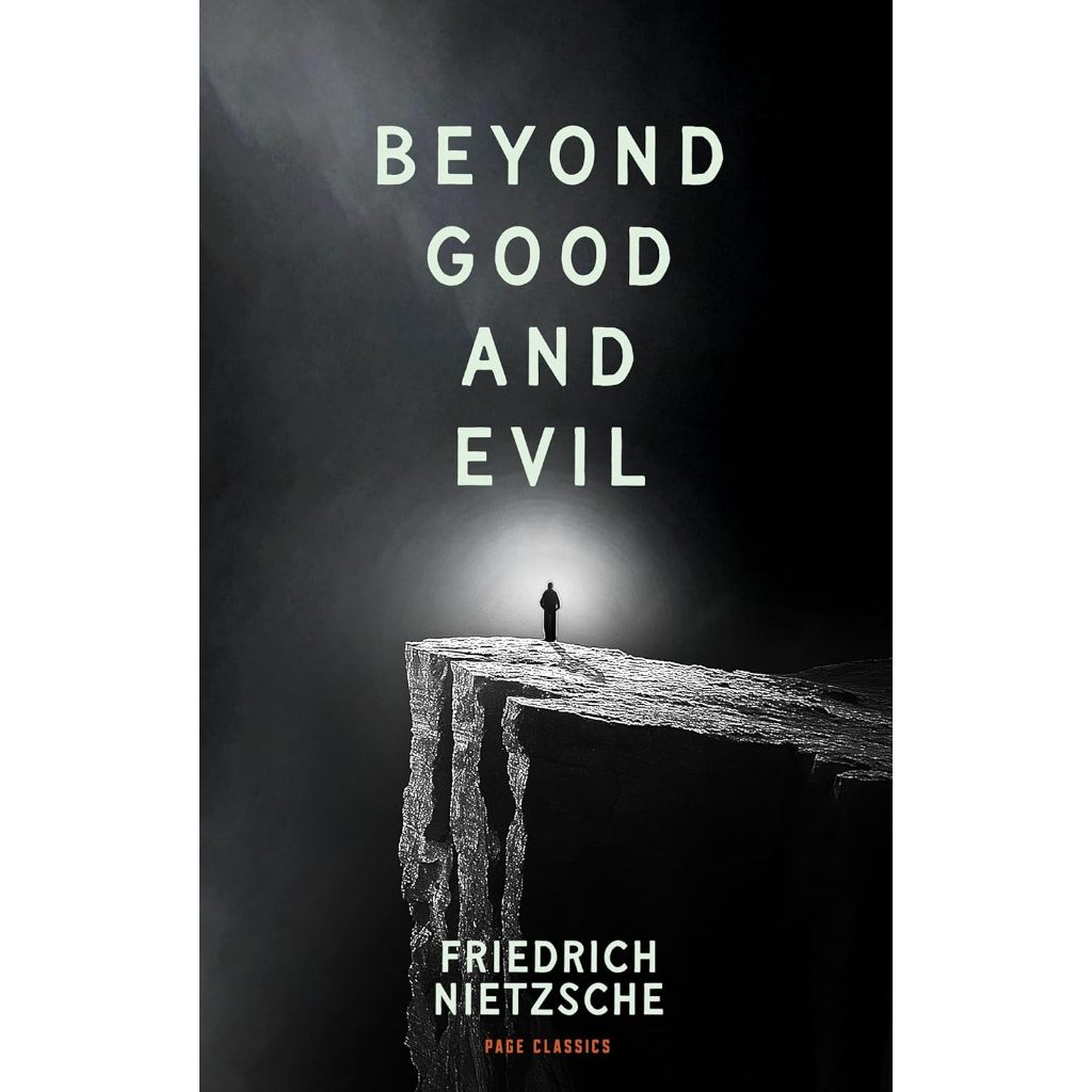 Beyond Good and Evil โดย Friedrich Nietzsche