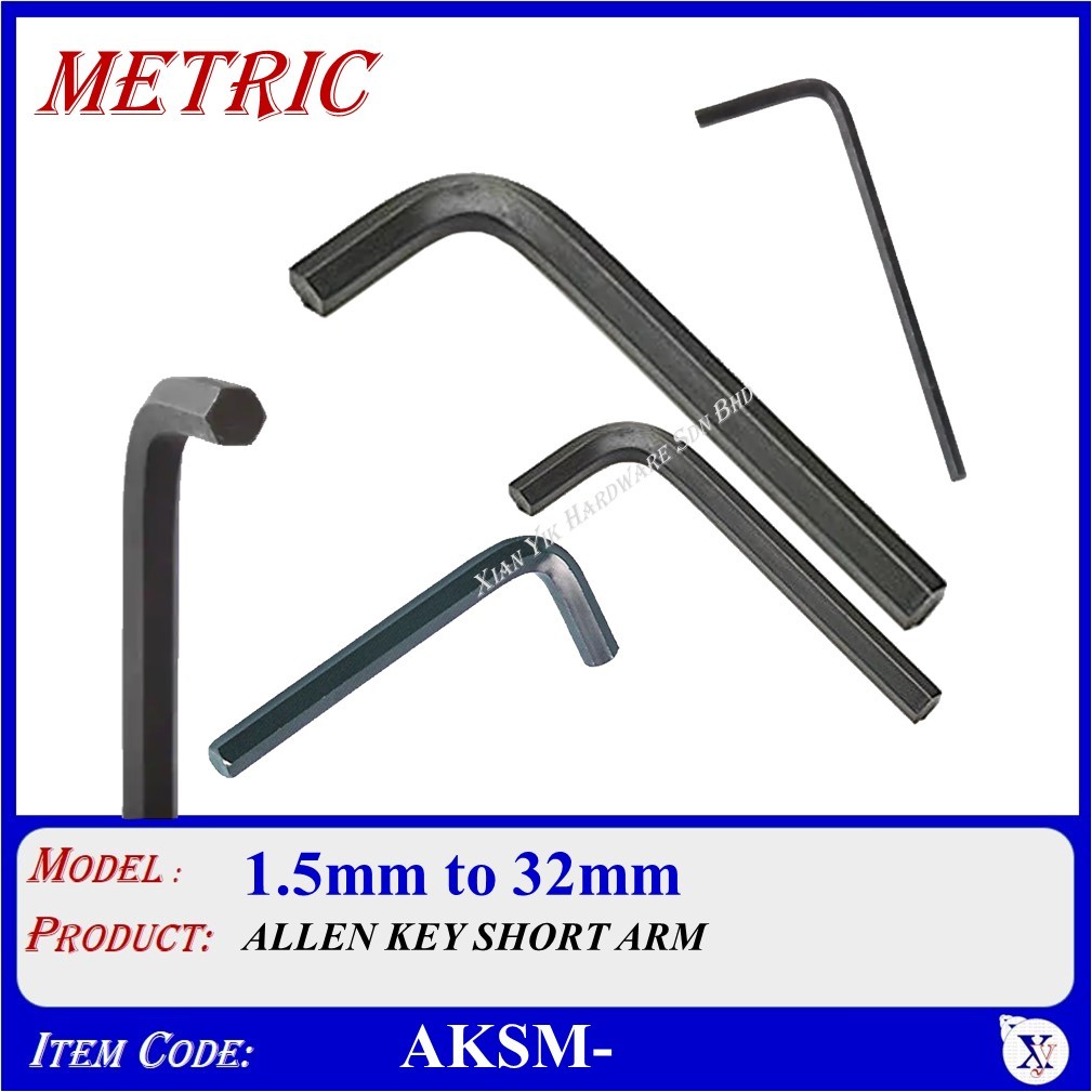 AKSM- 1.5 มม. ถึง 8 มม. HEX ALLEN KEY SHORT ARM ALLEN KEY