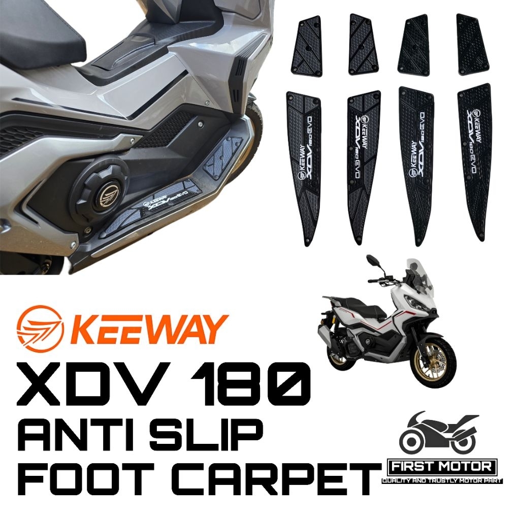 FOOT CARPET KEEWAY XDV180 XDV 180 XDV180I XDV180 EVO SANTI SLIP FASHION FOOT CARPET อุปกรณ์เสริมอุปก